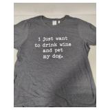"Drink Wine & Pet My Dog" T-Shirt (XXL)