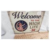 16x12 Miller High Life Metal Sign