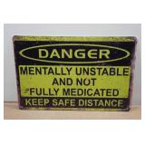 Novelty Metal Sign - Danger