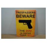 Novelty Metal Sign - Trespassers