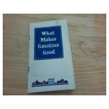 1927 Pamphlet from Pure Oil Co  What Makes Gasoline Good?