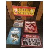 Lot of Fun Sign Décor, Wooden Drink up Bitches, Metal Size Matters, Embossed Man Cave and others