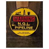 Round Metal Sign Warning N.G.L Pipeline Approx 12" round