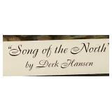 "Song of the North" by Derk Hansen Framed Print