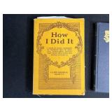 Pair of Antique Books: How I Did It by Peace E. Paxton and Just Folks by Edgar A. Guest