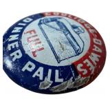 Antique Coolidge-Davis Full Dinner Pail Campaign Pin-Back / Button