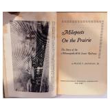 Mileposts On the Prairie - The Story of the Minneapolis & St. Louis Railway, Frank P. Donovan, Jr.
