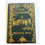 Old Christmas - Washington Irving Facsimile (1875 First Edition) Caldecott Illustrations