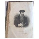 Scots Worthies - John Howie; Testimonies Appended to Each Life (Frontispiece: John Knox)