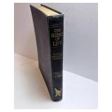 The Science of Life - H.G. Wells, Julian Huxley & G.P. Wells - Vol. I