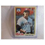 1978 Topps Carlton Fisk Card...