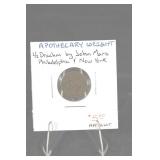 John Maris Apothecary Weight 1/2 Drachm - Philadelphia & New York