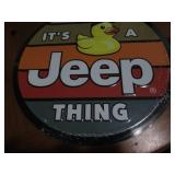 It's a Jeep thing metal sign...