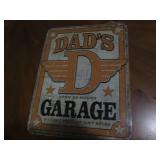 Dad's garage metal sign...