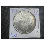 1881 Morgan Silver Dollar Marked BU MS65 Tone When Purchased 1881 Morgan Silver Dollar Marked BU MS65 Tone When Purchased