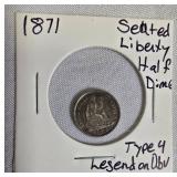 1871 Seated Liberty Half Dime Type 4, with a legend on the obverse. 1871 Seated Liberty Half Dime Type 4, with a legend on the obverse.