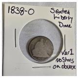 1838 - O - Seated Liberty Dime, Variety 1: No stars on the obverse. 1838 - O - Seated Liberty Dime, Variety 1: No stars on the obverse.