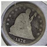 1878 Seated Liberty Quarter 1878 Seated Liberty Quarter