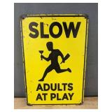 Slow Adults at Play 8" x 12" Metal Sign - Brand New