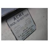 ACME Rol-Sheeter