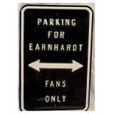 Pressed Metal Earnhardt Fans Parking Sign Pressed Metal Earnhardt Fans Parking Sign