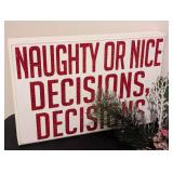 LL - Christmas Wood Signs Pair: Naughty or Nice Decisions & Santa Can Explain - Centerpiece (15 x 10) LL - Christmas Wood Signs Pair: Naughty or Nice Decisions & Santa Can Explain - Centerpiece (15 x 10)