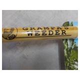 Grampa's Weeder 43' Long...