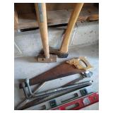 Levels, Saws, Axe, Sledgehammer