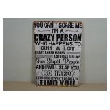 Novelty Metal Sign - You Can