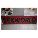 Large Lightweight Sexworld Sign 96x24x2