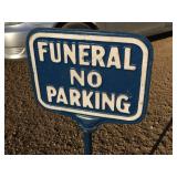 Nifty Vintage - FUNERAL NO PARKING - Sign