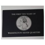 The First Ten Years of Liberty Washington Silver Quarters - Book is Empty