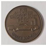 Vintage "First Chicago Built Ford Five Millionth Chicago Built Ford " coin-(VERY COLLECTIBLE)
