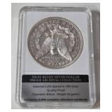 High-Relief Silver Dollar Proof Archival Collection.   Material: CuNi Layered in .999 silver