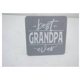 6x6 Metal picture-frame-style sign. "best Grandpa ever"