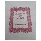 Mr. Currier and Mr. Ives - 1930 Edition - Russell Crouse