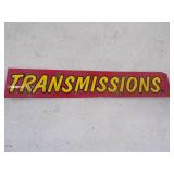 Transmissions Metal Sign