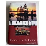 Minnesota A History Author Signed by William E. Lass