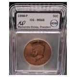 ICG MS68 1998-P 50C Mackenzie Dickey, President Half Dollar
