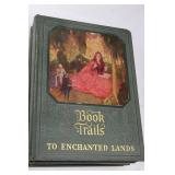 Book Trails: Winding Westward, To Enchanted Lands, High Road to Adventure, At the Crossroads
