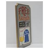 Vintage Wooden PABST Beer Sign - "Free Lunch Next Door"