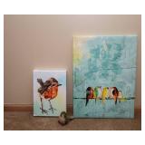Two Pieces of Bird Artwork and Adorable Bird Figurine