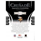 2004 Leaf Rookies and Stars Daunte Culpepper Crusade Serial #'d 245/1250