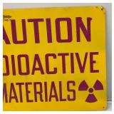 10" x 14" Metal CAUTION Radioactive Materials Sign