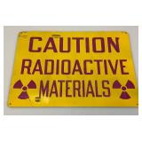 10" x 14" Metal CAUTION Radioactive Materials Sign