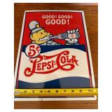 Pepsi-Cola Embossed Metal Advertising Sign 5 Cent Good Good Good