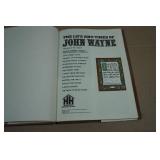 Fully Illustrated The Life and Times of John Wayne