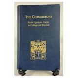 The Cornerstone Delta Upsilon’s Guide to College and Beyond Fraternity Hardcover Book