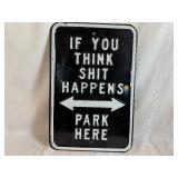 Very Heavy Metal Sign 12' x 18'