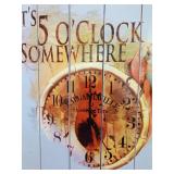It's 5 O'clock Somewhere wood sign